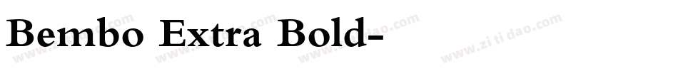 Bembo Extra Bold字体转换